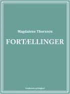 Fortællinger af Magdalene Thoresen