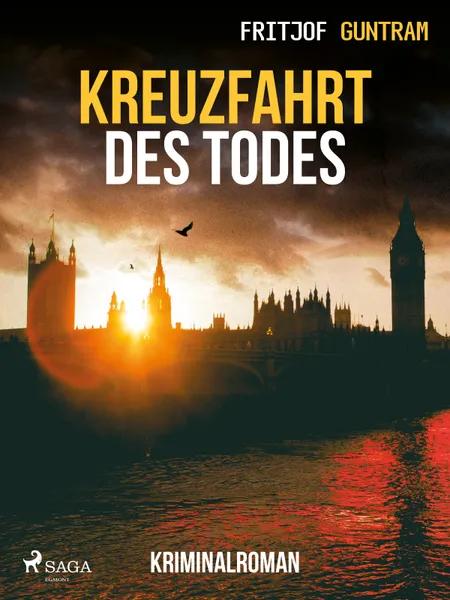 Kreuzfahrt des Todes - Kriminalroman af Fritjof Guntram