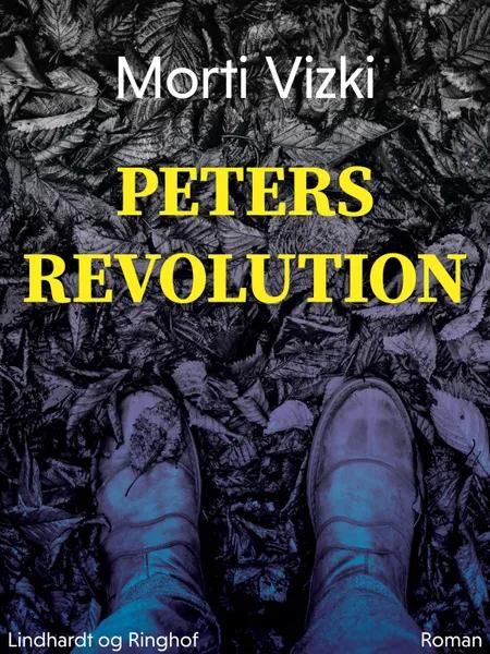 Peters revolution af Morti Vizki