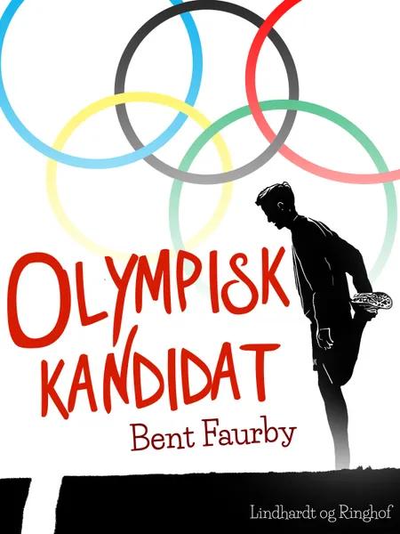 Olympisk kandidat af Bent Faurby