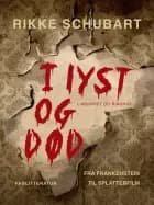 I lyst og død