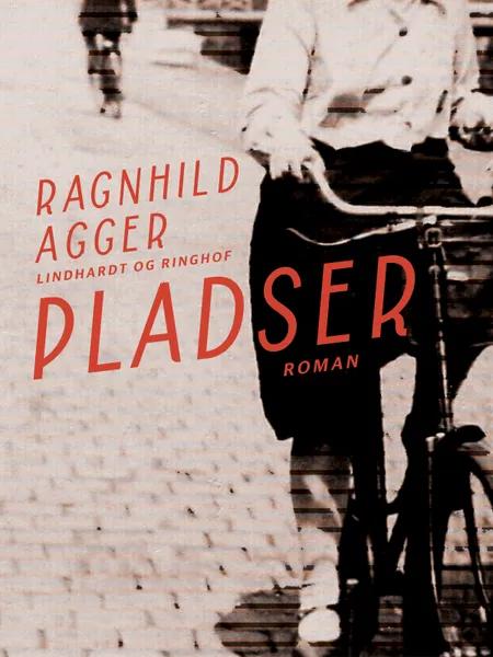Pladser af Ragnhild Agger