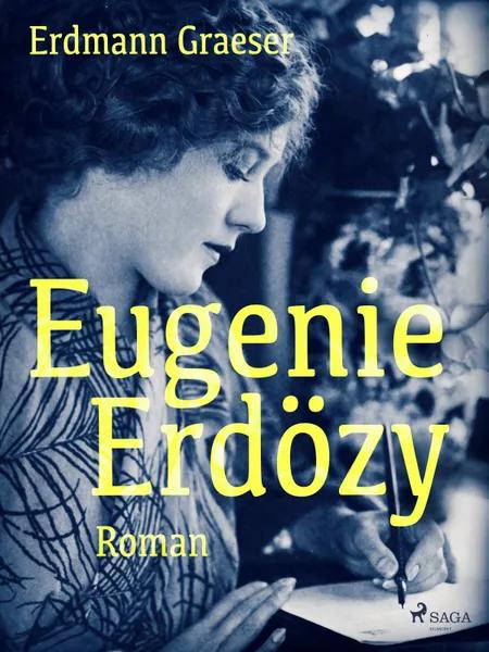 Eugenie Erdözy af Erdmann Graeser