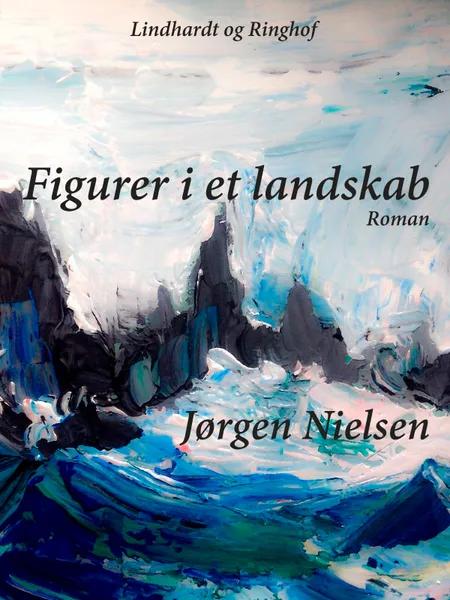 Figurer i et landskab af Jørgen Nielsen
