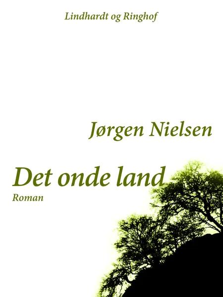 Det onde land af Jørgen Nielsen