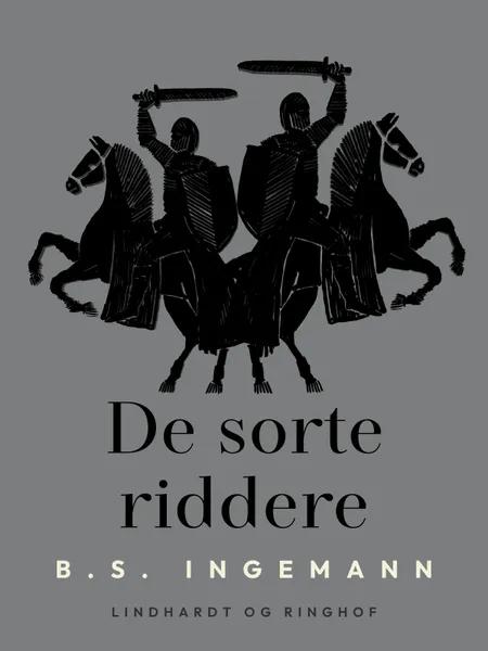 De sorte riddere af B. S. Ingemann