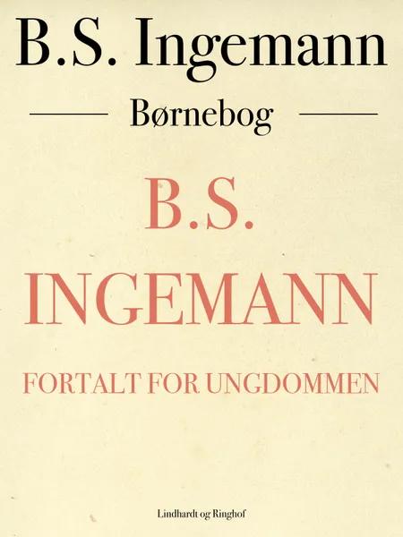 B.S. Ingemann af B. S. Ingemann