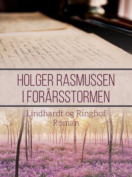 I forårsstormen af Holger Rasmussen
