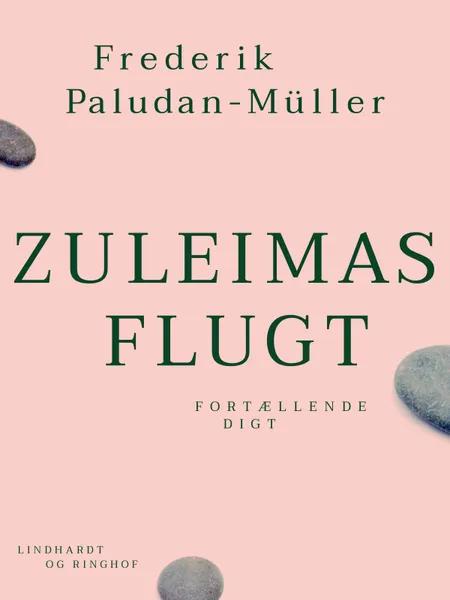 Zuleimas flugt af Frederik Paludan-Müller