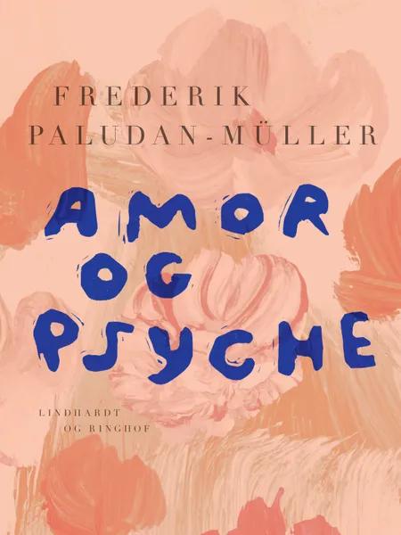 Amor og Psyche af Frederik Paludan-Müller