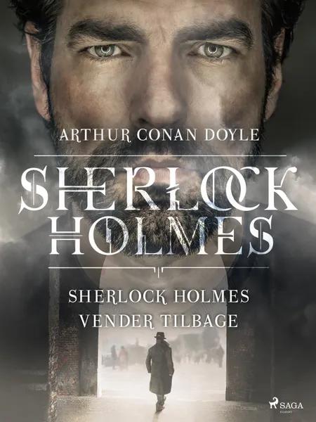 Sherlock Holmes vender tilbage af Arthur Conan Doyle