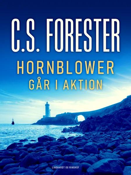 Hornblower går i aktion af C.S. Forester