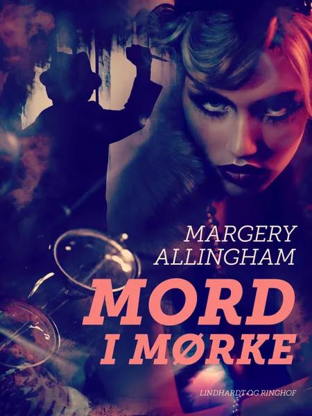 Mord i mørke af Margery Allingham