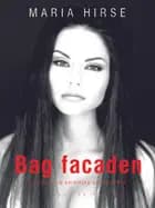 Bag facaden