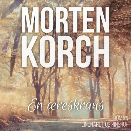 En æreskrans af Morten Korch