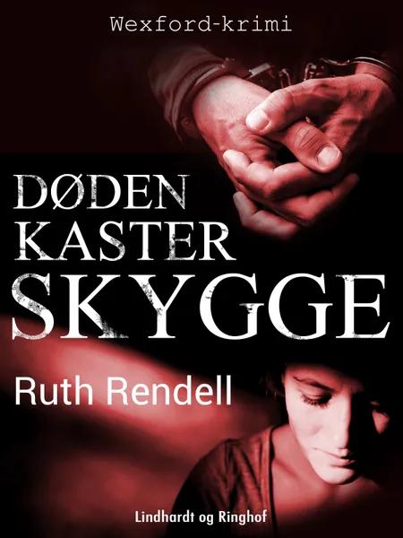 Døden kaster skygge af Ruth Rendell