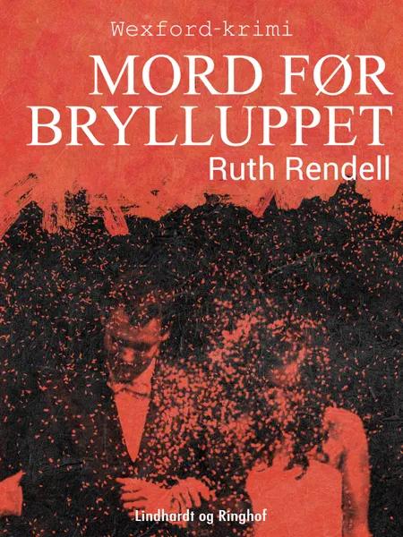 Mord før brylluppet af Ruth Rendell