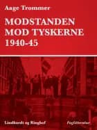 Modstanden mod tyskerne 1940-45