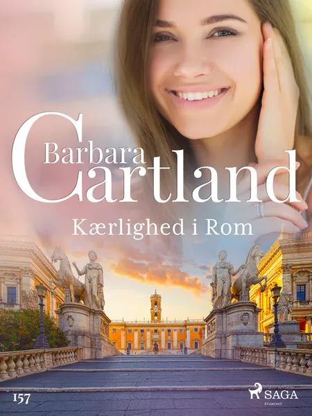 Kærlighed i Rom af Barbara Cartland