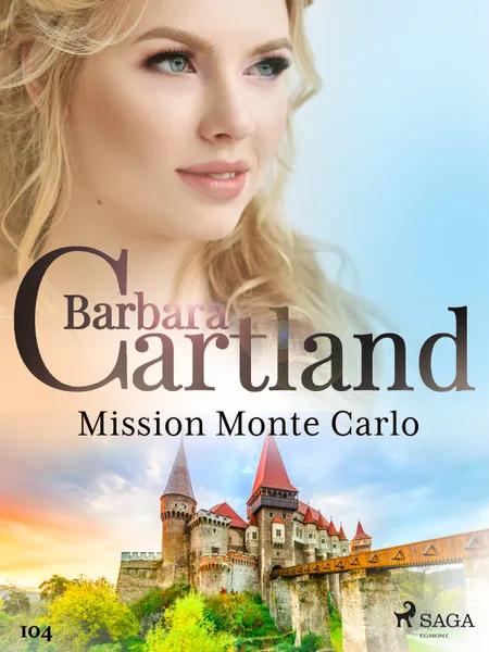 Mission Monte Carlo af Barbara Cartland