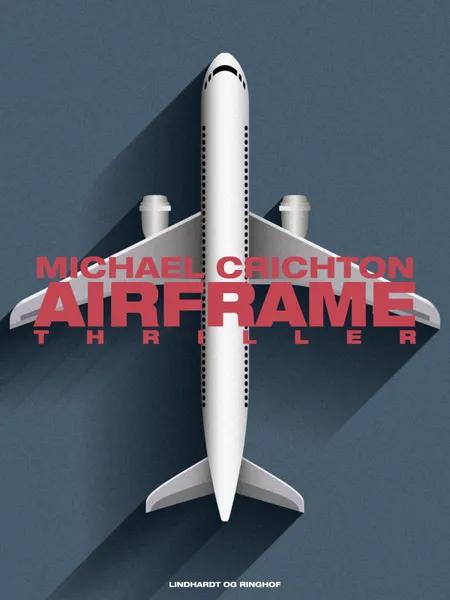 Airframe af Michael Crichton
