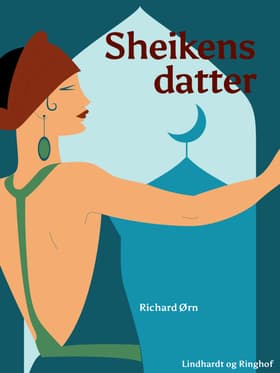 Sheikens datter af Richard Ørn