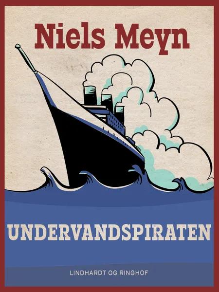 Undervandspiraten af Niels Meyn