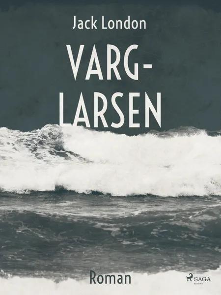 Varg-Larsen af Jack London