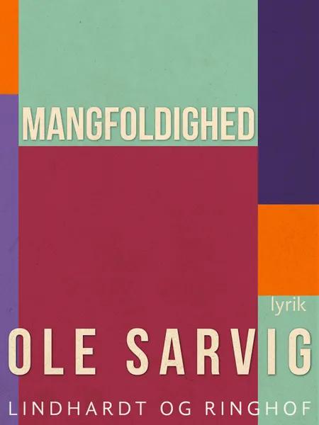 Mangfoldighed af Ole Sarvig