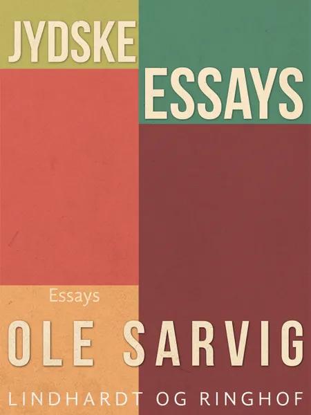 Jydske essays af Ole Sarvig