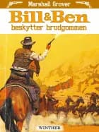 Bill & Ben beskytter brudgommen