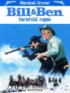 Bill & Ben - farefuld rejse