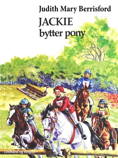 Jackie bytter pony af Judith M. Berrisford