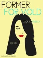 Former for vold