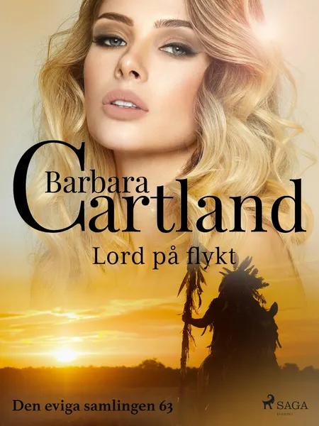 Lord på flykt af Barbara Cartland