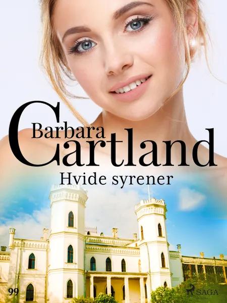 Hvide syrener af Barbara Cartland