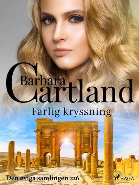 Farlig kryssning af Barbara Cartland