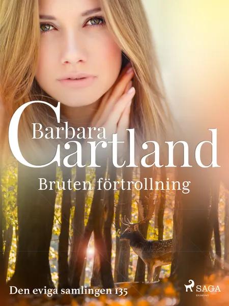 Bruten förtrollning af Barbara Cartland