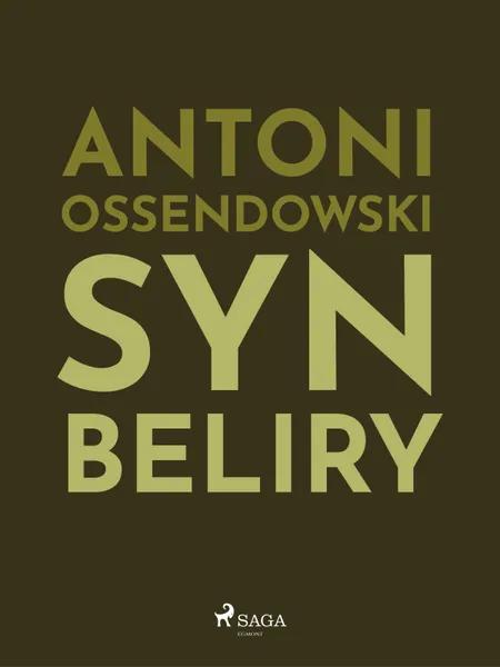 Syn Beliry af Antoni Ossendowski