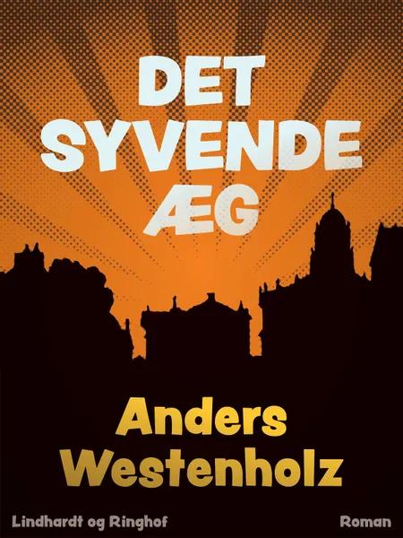 Det syvende æg af Anders Westenholz