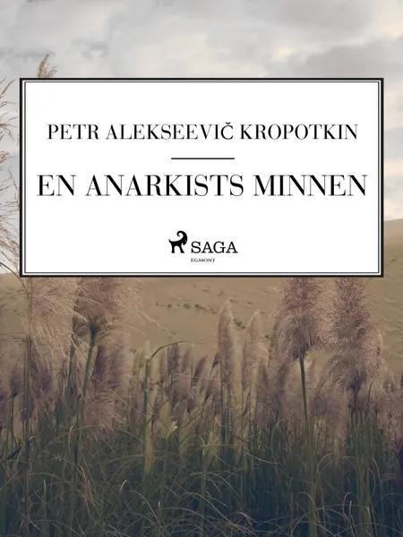 En anarkists minnen af Petr Alekseevič Kropotkin