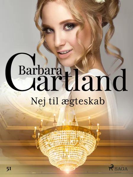 Nej til ægteskab af Barbara Cartland