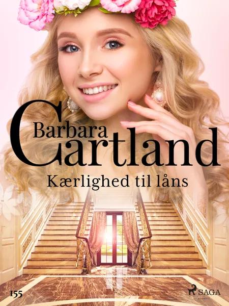 Kærlighed til låns af Barbara Cartland