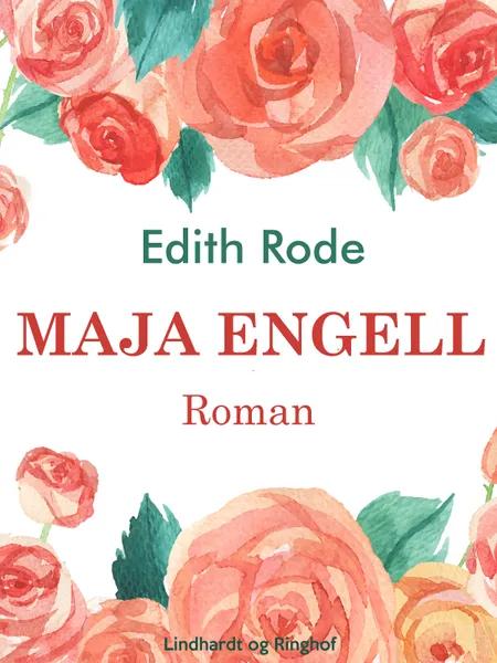 Maja Engell af Edith Rode