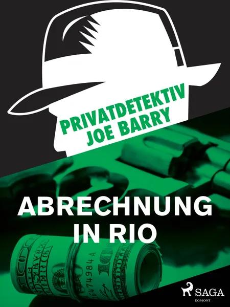 Privatdetektiv Joe Barry - Abrechnung in Rio af Joe Barry