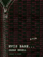 Hvis bare...