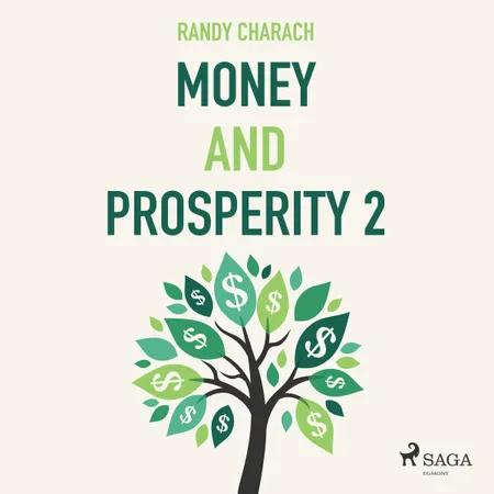 Money and Prosperity 2 af Randy Charach