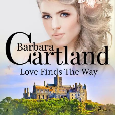 Love Finds The Way (Barbara Cartland’s Pink Collection 3) af Barbara Cartland