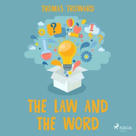 The Law and The Word af Thomas Troward