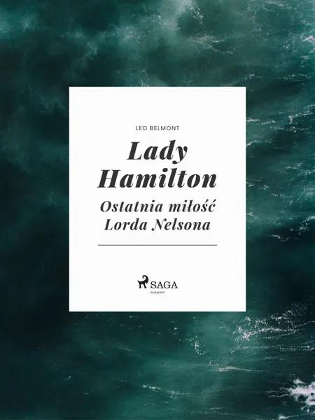 Lady Hamilton - Ostatnia miłość Lorda Nelsona af Leo Belmont